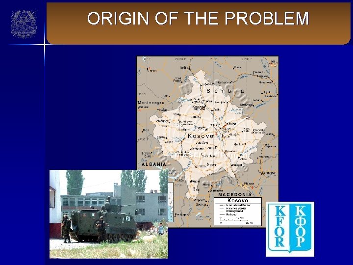 ORIGIN OF THE PROBLEM 