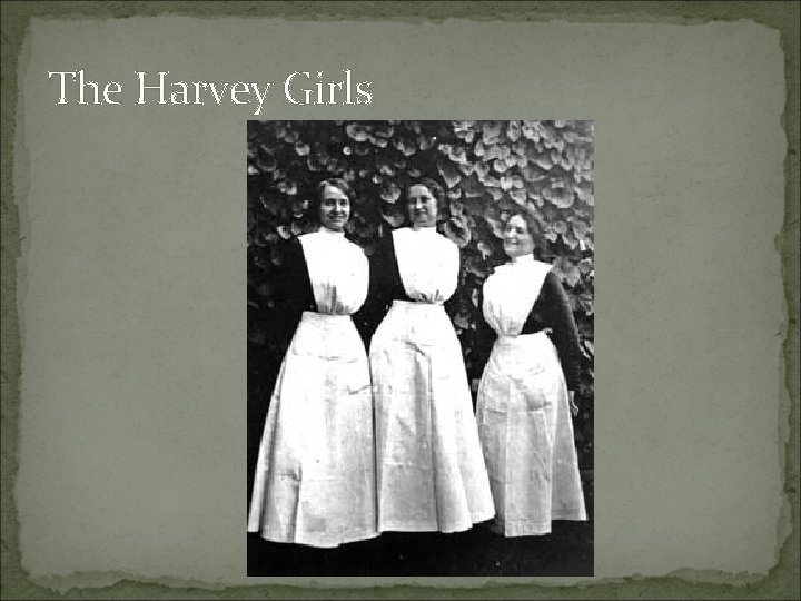 The Harvey Girls 