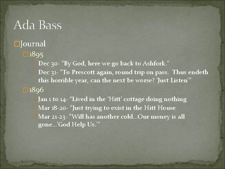 Ada Bass �Journal � 1895 �Dec 30 - “By God, here we go back