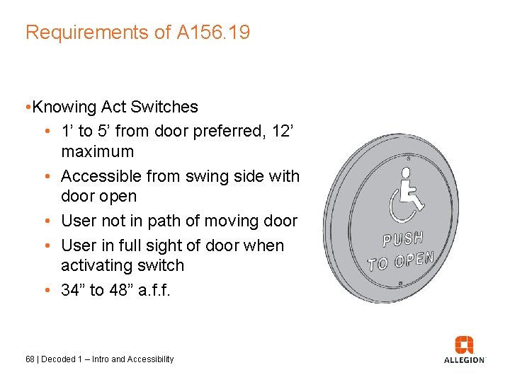 Requirements of A 156. 19 • Knowing Act Switches • 1’ to 5’ from