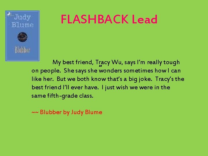 FLASHBACK Lead My best friend, Tracy Wu, says I’m really tough “ on people.