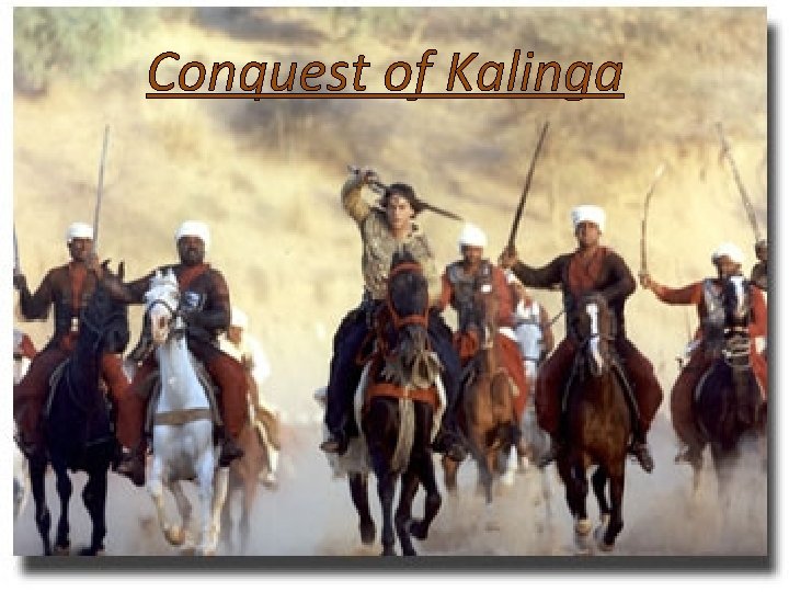 Conquest of Kalinga 