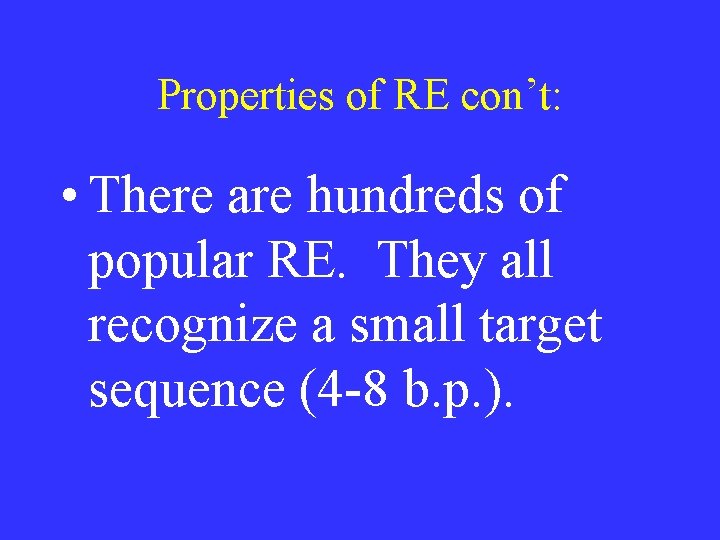 Properties of RE con’t: • There are hundreds of popular RE. They all recognize