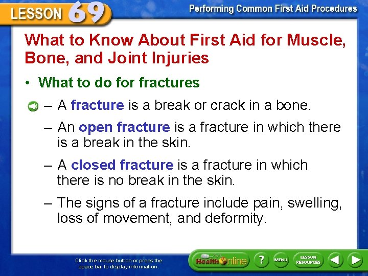 What to Know About First Aid for Muscle, Bone, and Joint Injuries • What