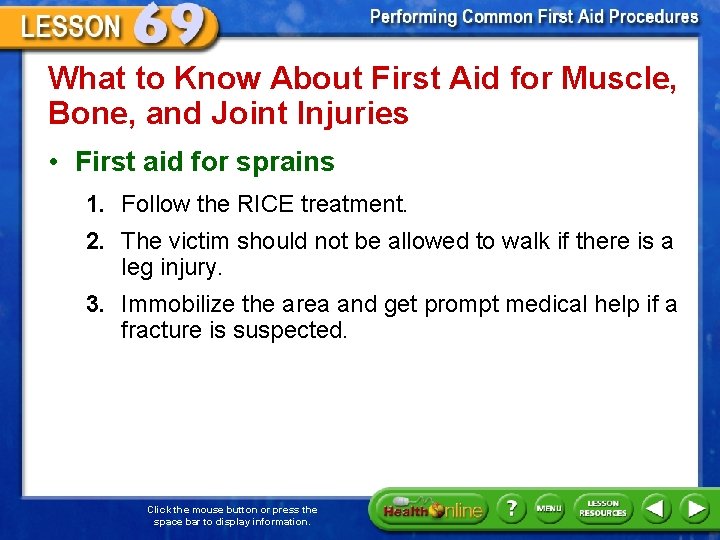 What to Know About First Aid for Muscle, Bone, and Joint Injuries • First