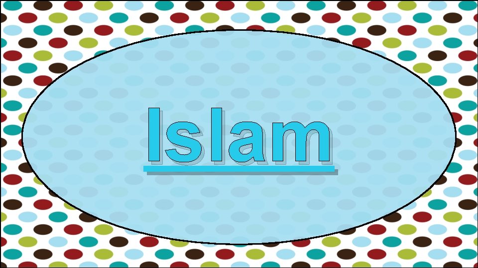 Islam 