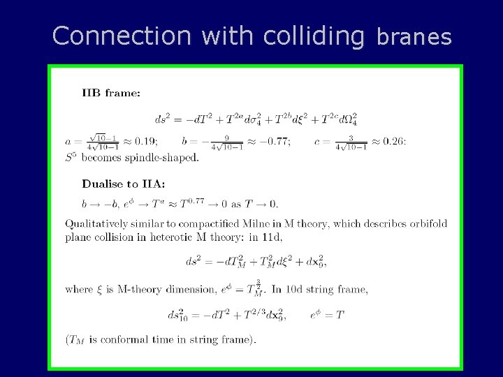 Connection with colliding branes 