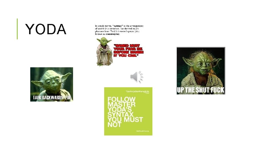 YODA 