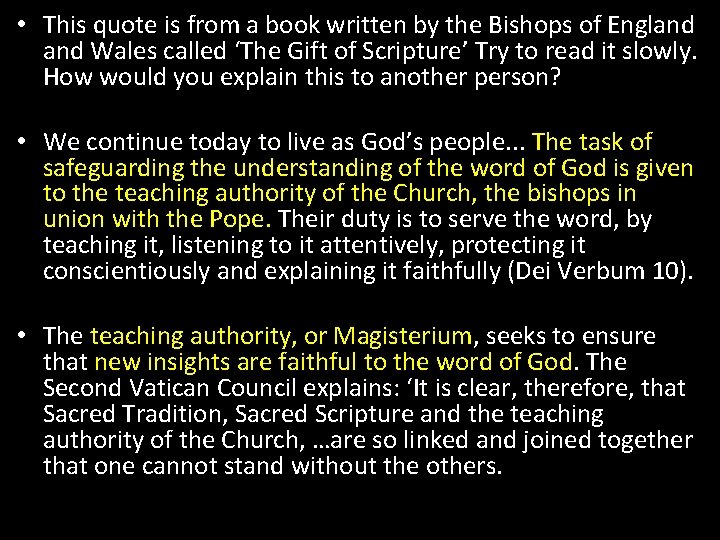  • This quote is from a book written by the Bishops of England