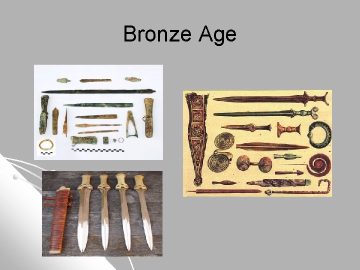 Bronze Age 