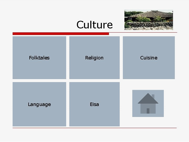 Culture Folktales Religion Language Eisa Cuisine 