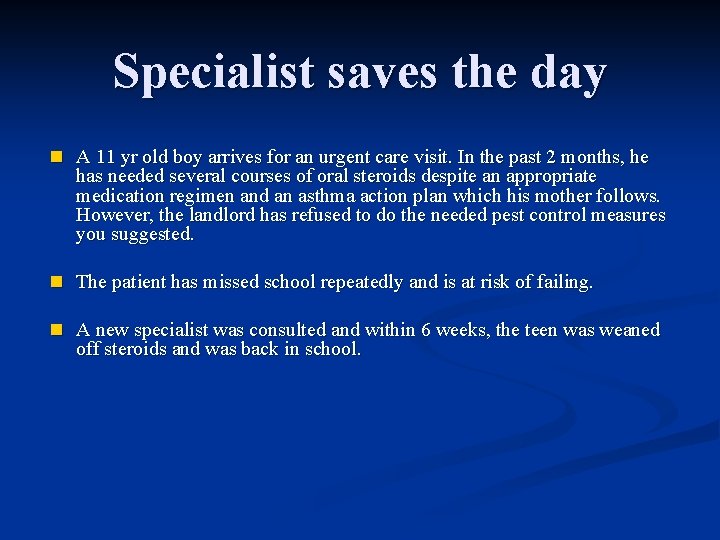 Specialist saves the day n A 11 yr old boy arrives for an urgent