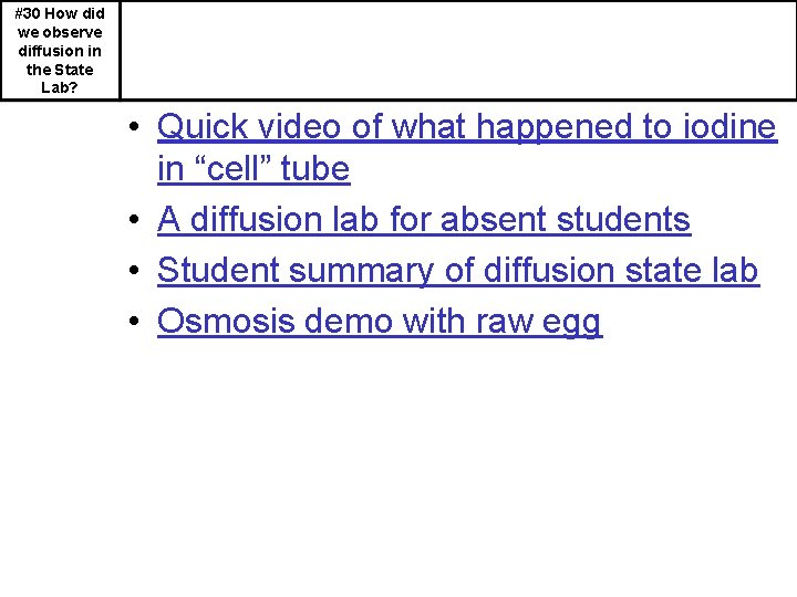 #30 How did we observe diffusion in the State Lab? • Quick video of