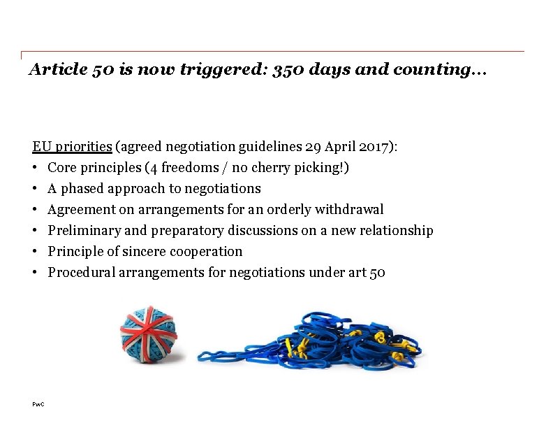 Article 50 is now triggered: 350 days and counting… EU priorities (agreed negotiation guidelines