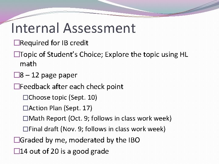 Welcome to IB Math HL 2 Reinsch Portable