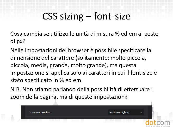 CSS sizing – font-size Cosa cambia se utilizzo le unità di misura % ed