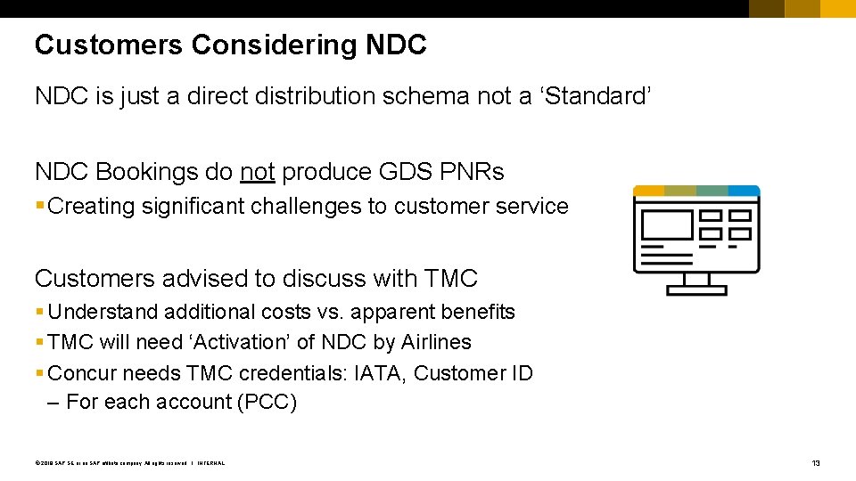 Customers Considering NDC is just a direct distribution schema not a ‘Standard’ NDC Bookings