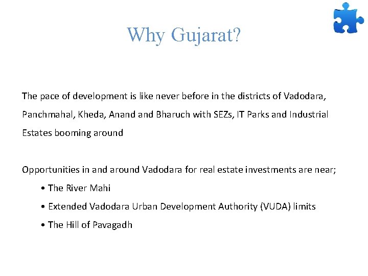 Why Gujarat? The pace of development is like never before in the districts of