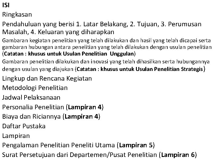 ISI Ringkasan Pendahuluan yang berisi 1. Latar Belakang, 2. Tujuan, 3. Perumusan Masalah, 4.