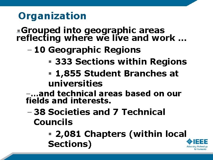 Organization Grouped into geographic areas reflecting where we live and work … – 10