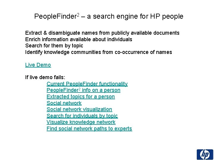 People. Finder 2 – a search engine for HP people Extract & disambiguate names