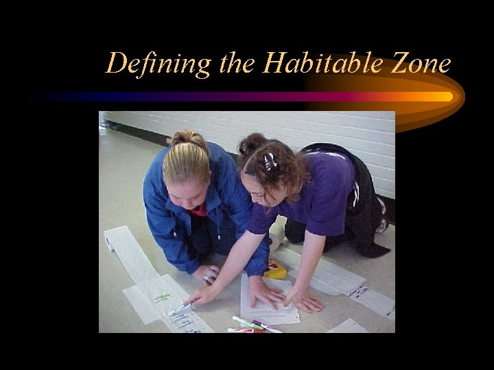 Defining the Habitable Zone 