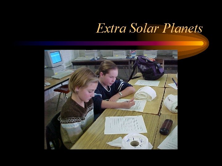 Extra Solar Planets 
