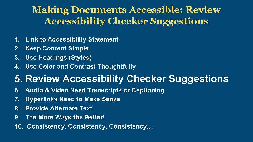 Making Documents Accessible: Review Accessibility Checker Suggestions 1. 2. 3. 4. Link to Accessibility