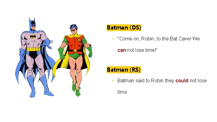 Batman (DS) • “Come on, Robin, to the Bat Cave! We can not lose Batman (DS) • “Come on, Robin, to the Bat Cave! We can not lose