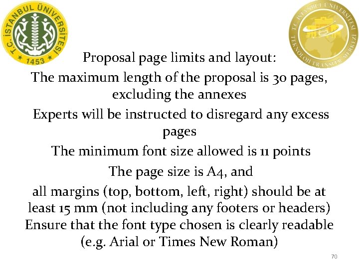 Proposal page limits and layout: The maximum length of the proposal is 30 pages,