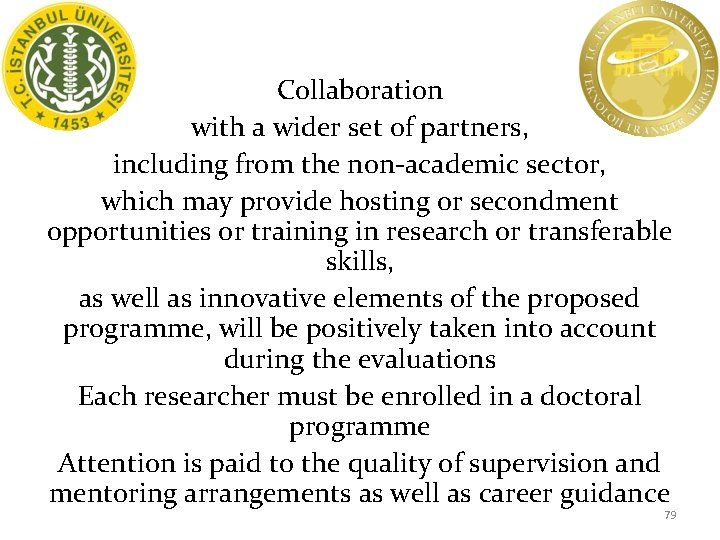 Collaboration with a wider set of partners, including from the non-academic sector, which may