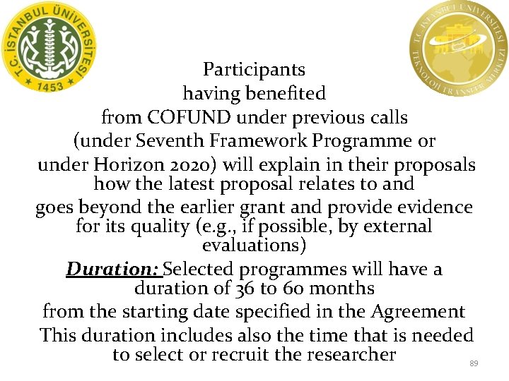 Participants having benefited from COFUND under previous calls (under Seventh Framework Programme or under