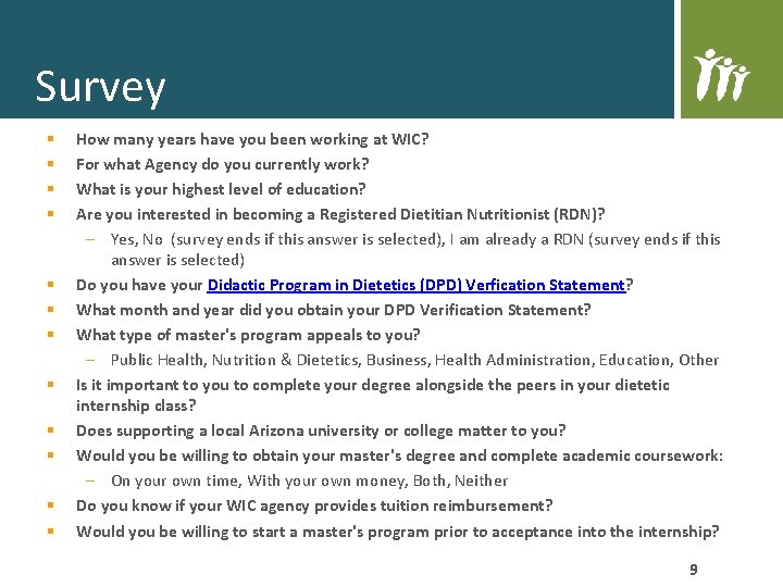 Survey § § § How many years have you been working at WIC? For Survey § § § How many years have you been working at WIC? For