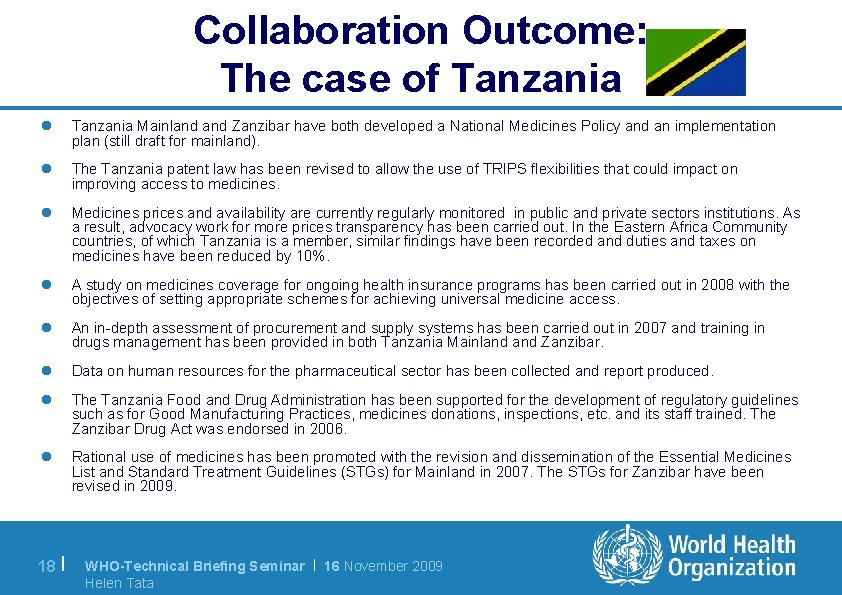Collaboration Outcome: The case of Tanzania l Tanzania Mainland Zanzibar have both developed a