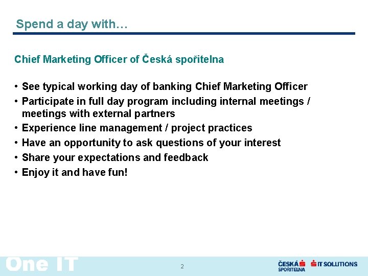 Spend a day with… Chief Marketing Officer of Česká spořitelna • See typical working