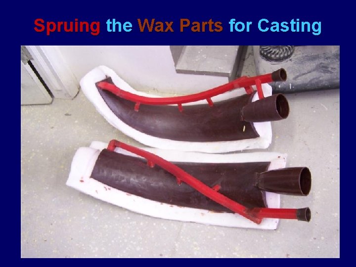 Spruing the Wax Parts for Casting 