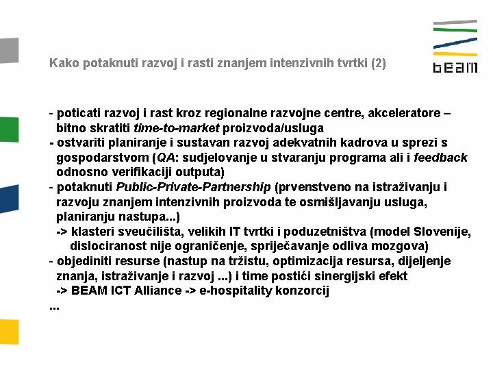 Kako potaknuti razvoj i rasti znanjem intenzivnih tvrtki (2) - poticati razvoj i rast