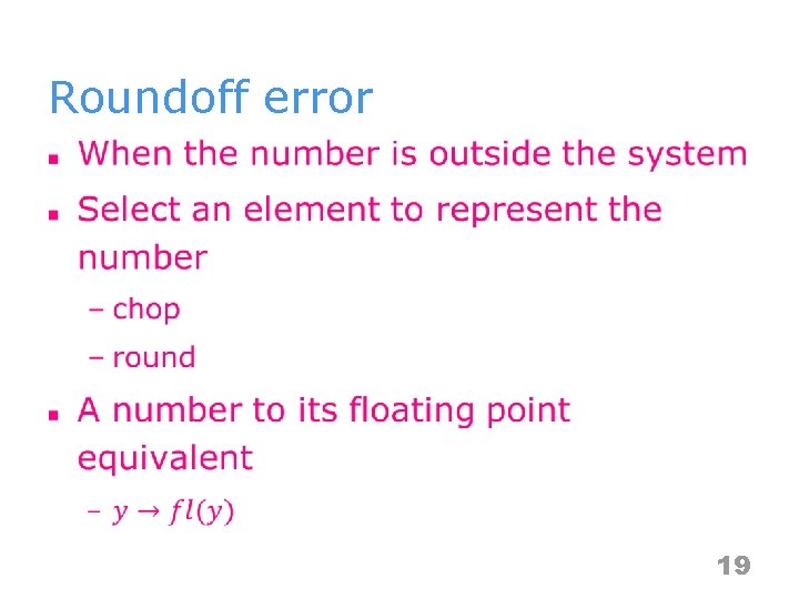 Roundoff error n 19 