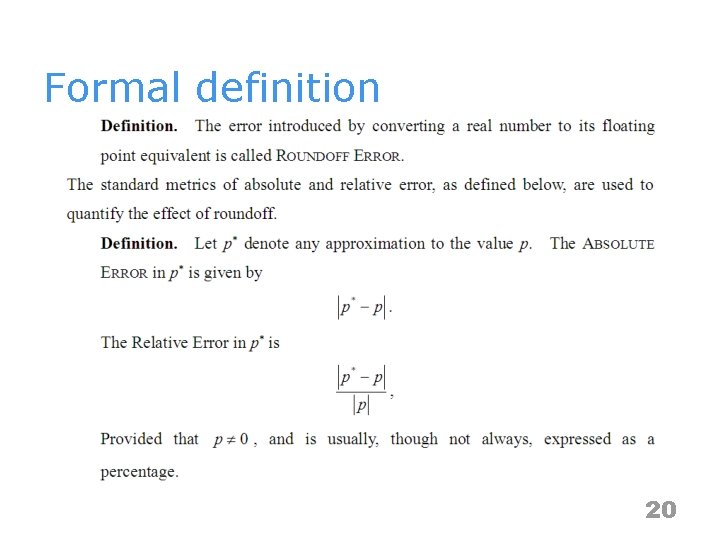 Formal definition 20 