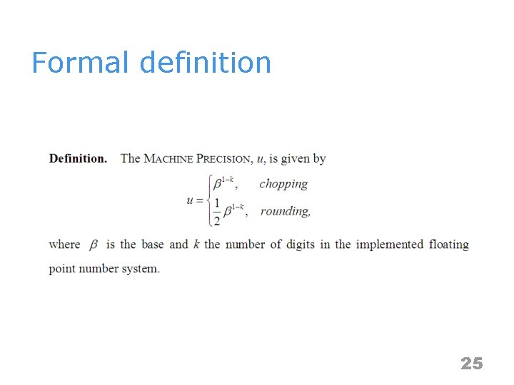 Formal definition 25 