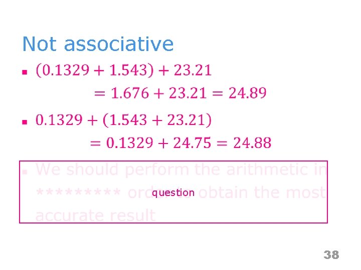 Not associative n question 38 