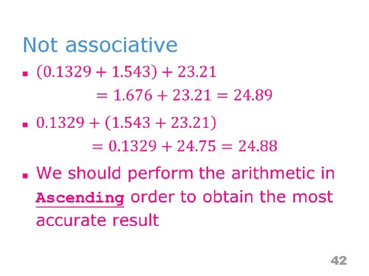 Not associative n 42 