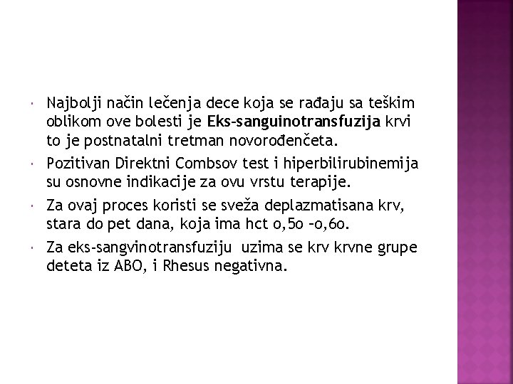  Najbolji način lečenja dece koja se rađaju sa teškim oblikom ove bolesti je