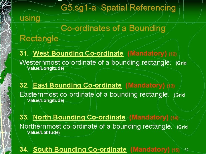 G 5. sg 1 -a Spatial Referencing using Co-ordinates of a Bounding Rectangle 31.