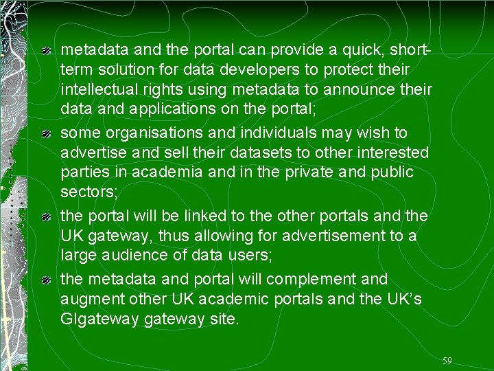 metadata and the portal can provide a quick, shortterm solution for data developers to