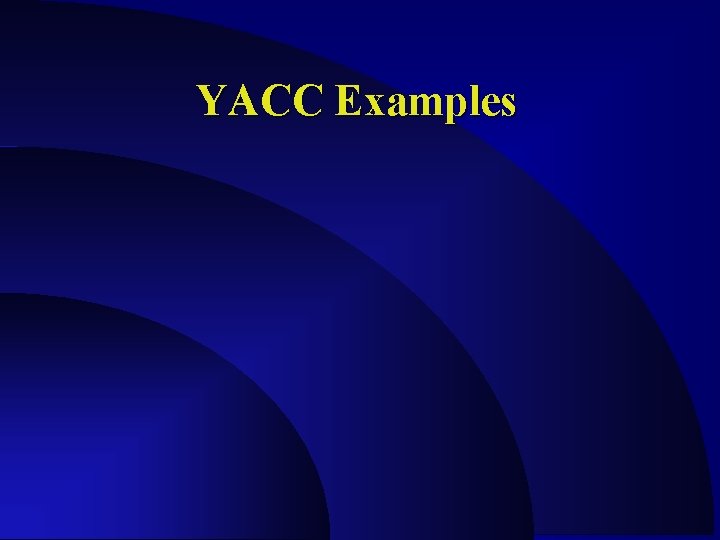 YACC Examples 