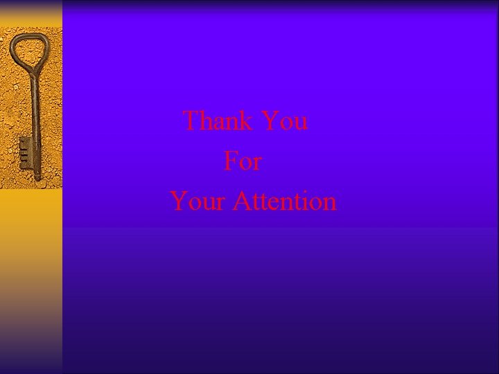Thank You For Your Attention 