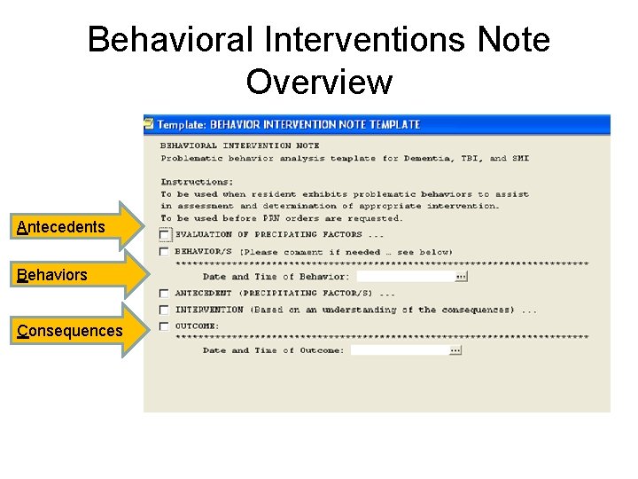 Behavioral Interventions Note Overview Antecedents Behaviors Consequences 