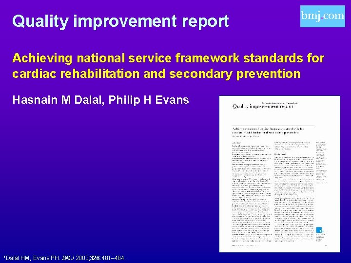 Quality improvement report Achieving national service framework standards for cardiac rehabilitation and secondary prevention