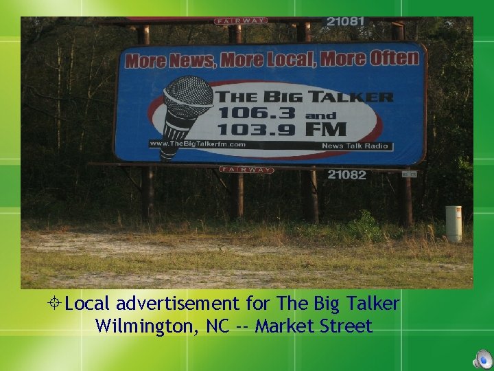  Local advertisement for The Big Talker Wilmington, NC -- Market Street 